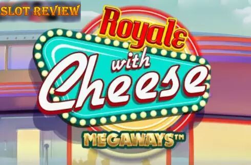 Royale with Cheese Megaways